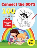Connect the DOTS. 100 INCREDIBLE DOT TO DOT PAGES! Printable PDF included. for kids.