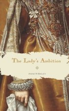 Lady's Ambition