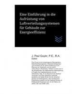 Eine Einführung in die Aufrüstung von Luftverteilungssystemen für Gebäude zur Energieeffizienz