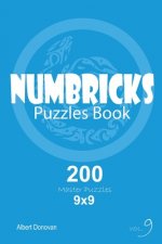 Numbricks - 200 Master Puzzles 9x9 (Volume 9)