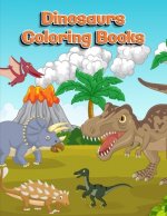 Dinosaurs Coloring Books: Dinosaur Activity Book For Toddlers and Adult Age, Childrens Books Animals For Kids Ages 3 4-8