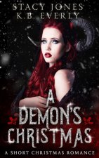A Demon's Christmas: A Short Christmas Romance
