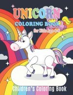 Unicorn Coloring Book for Kids Ages 4-8: Beautiful Designs with a variety of cute unicorns and detailed backgrounds