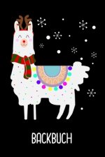 Backbuch: Lama Backbuch zum selber schreiben für deine Rezeptideen lustiges Geschenk als Backbuch zu Weihnachten / DIN A5 - 6x9