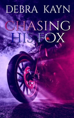 Chasing His Fox
