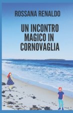 Un incontro magico in Cornovaglia