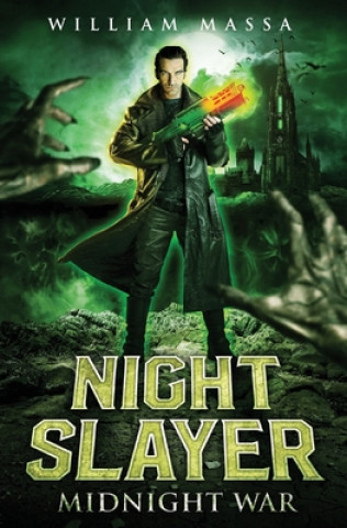Night Slayer: Midnight War