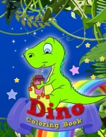 Dino Coloring Book: Fantastic Dino Coloring Book for Boys, Girls, Preschoolers, Kids 4-8