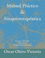 Manual Practico de Sinapsisterapeutica