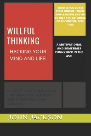 Willful Thinking