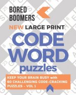 Bored Boomers New Large Print Codeword Puzzles
