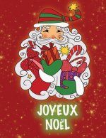Joyeux Noël: Livre de coloriage