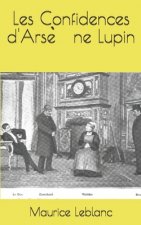 Les Confidences d'Arsène Lupin