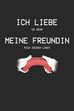 Ich liebe es wenn meine Freundin mich zocken lässt: A5 Paper Games / Tic Tac Toe Hardcover