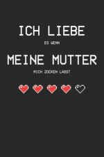 Ich liebe es wenn meine Mutter mich zocken lässt: A5 Paper Games / Tic Tac Toe Hardcover