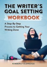 Writer's Goal Setting Workbook
