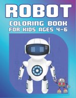 Robot Coloring Book for Kids Ages 4-6: Explore, Fun with Learn and Grow, Robot Coloring Book for Kids (A Really Best Relaxing Coloring Book for Boys,