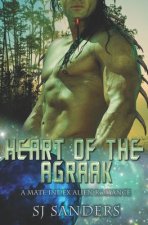 Heart of the Agraak: A Mate Index Alien Romance