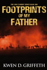 Footprints of My Father: Memoir of Lucas Bartholomew Cardiff