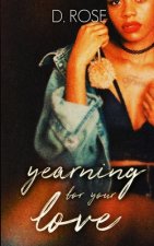 Yearning for Your Love
