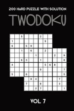 200 Hard Puzzle With Solution Twodoku Vol 7: Two overlapping Sudoku, puzzle booklet, 2 puzzles per page
