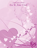 Livro para Colorir Eu Te Amo Vovo