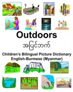 English-Burmese (Myanmar) Outdoors Children's Bilingual Picture Dictionary