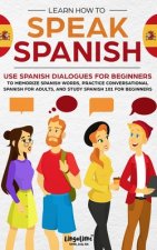 Learn How to Speak Spanish