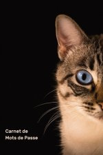 Carnet de Mots de Passe - Sites Internet: Petit organiseur avec onglets alphabétiques de A ? Z pour se rappeler des informations d'identification des