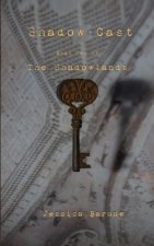 Shadow Cast: Book Two of the Shadowlands