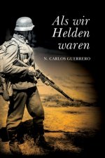 Als wir Helden waren