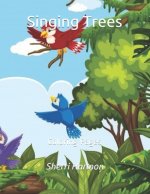 Singing Trees