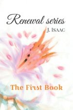 Renewal series: The first book