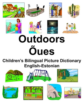 English-Estonian Outdoors/?ues Children's Bilingual Picture Dictionary (Richard Carlson)(Brožovaná)