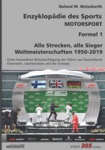 Enzyklopädie des Sports - Motorsport - Formel 1: Weltmeisterschaften 1950 - 2019