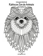 Livro para Colorir de Rabiscos Zen de Animais para Adultos 3