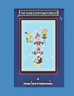 Year Everyone Forgot