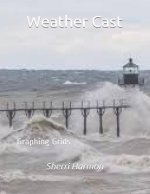 Weather Cast: Graphing Grids