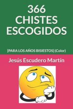 366 Chistes Escogidos: [PARA LOS A?OS BISIESTOS] (Color)