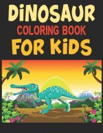 Dinosaur Coloring Book For Kids: A Dinosaur Activity Book Adventure for Boys & Girls, Ages 2-4, 4-8 (25 pages 8.5