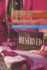 Matrimonio Con Pranzo Al Boschetto