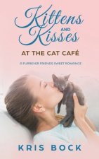 Kittens and Kisses at the Cat Cafe