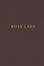 Boss Lady: office note, gift for boss lady