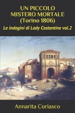 PICCOLO MISTERO MORTALE (Torino 1806)