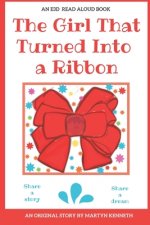 The Girl That Turned Into a Ribbon