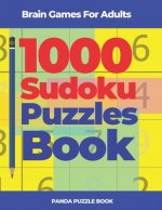Brain Games For Adults - 1000 Sudoku Puzzles Book: Brain Teaser Puzzles