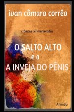 O Salto Alto e a Inveja do P?nis