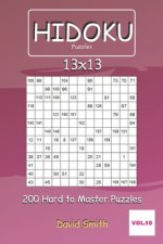 Hidoku Puzzles - 200 Hard to Master Puzzles 13x13 vol.10