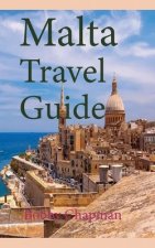 Malta Travel Guide: Early History and Before History, Tourism Information
