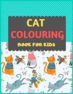 Cat Colouring Book For Kids: Cat coloring book for kids & toddlers -Cat coloring books for preschooler-coloring book for boys, girls, fun activity